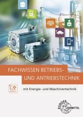 Fachwissen Betriebs- und Antriebstechnik