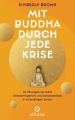 Mit Buddha durch jede Krise