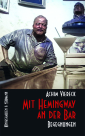 Mit Hemingway an der Bar