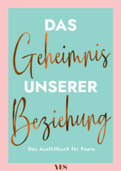 Das Geheimnis unserer Beziehung