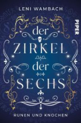 Der Zirkel der Sechs