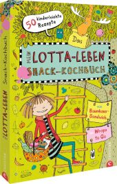 Mein Lotta-Leben: Das Snack-Kochbuch