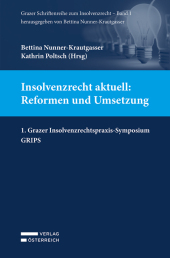 Insolvenzrecht aktuell: Reformen und Umsetzung