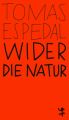 Wider die Natur