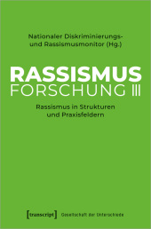 Rassismusforschung III