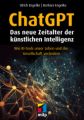 ChatGPT - Das neue Zeitalter der künstlichen Intelligenz