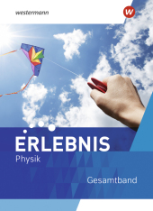 Erlebnis Physik - Ausgabe 2022 für Nordrhein-Westfalen, m. 1 Buch, m. 1 Online-Zugang