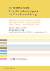 Re-Konstruktionen - Krisenthematisierungen in der Erwachsenenbildung