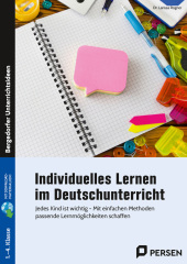 Individuelles Lernen im Deutschunterricht