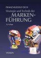 Strategie und Technik der Markenführung