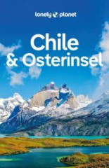 Lonely Planet Reiseführer Chile & Osterinsel