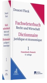 Fachwörterbuch Recht und Wirtschaft  Band 1: Französisch - Deutsch