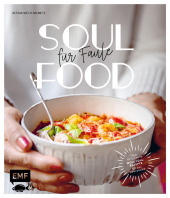 Soulfood für Faule