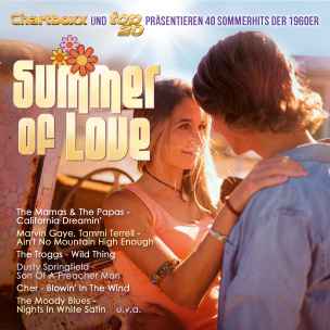 Chartboxx & Top20 präsentieren: Summer Of Love