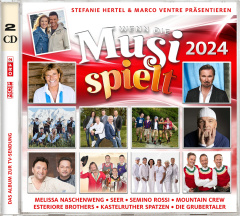 Wenn die Musi spielt 2024