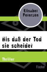 Bis daß der Tod sie scheidet