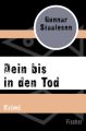 Dein bis in den Tod