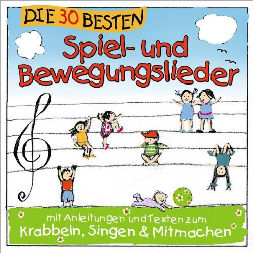 Die 30 Besten Spiel-Und Bewegungslieder