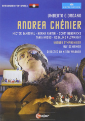 Giordano: Andrea Chénier