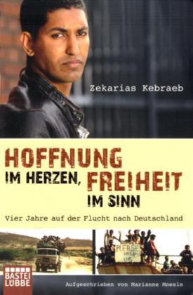 Hoffnung im Herzen, Freiheit im Sinn