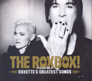 Roxbox - A Collection Of Roxette's Greatest Songs
