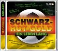 Schwarz-Rot-Gold ein Leben lang