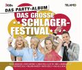 Das grosse Schlagerfestival - Das Partyalbum