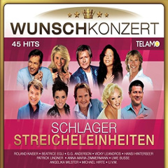 Wunschkonzert Schlager Streicheleinheiten