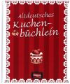 Altdeutsches Kuchenbüchlein