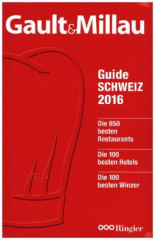 Gault&Millau Guide Schweiz 2016