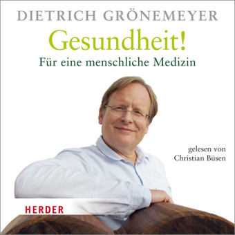 Gesundheit ist mehr!, Audio-CD