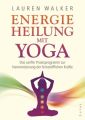 Energieheilung mit Yoga