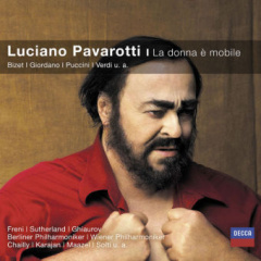 Luciano Pavarotti: La donna e mobile, 1 Audio-CD