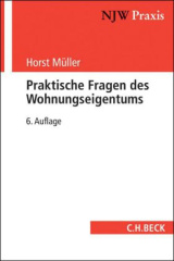 Praktische Fragen des Wohnungseigentums