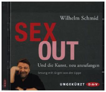 Sexout. Und die Kunst, neu anzufangen, 2 Audio-CDs