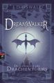 Dreamwalker - Die Gefangene des Drachenturms