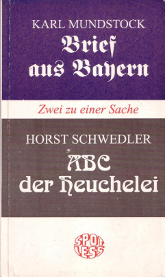 Brief aus Bayern / ABC der Heuchelei (Mängelexemplar)