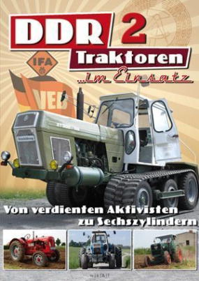 DDR Traktoren im Einsatz 