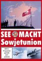 SEEMACHT Sowjetunion