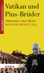 Der Vatikan und die Pius-Brüder