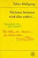 Nächstes Semester wird alles anders ... Zwischen Uni und Leben!