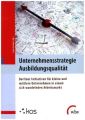 Unternehmensstrategie Ausbildungsqualität