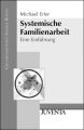 Systemische Familienarbeit