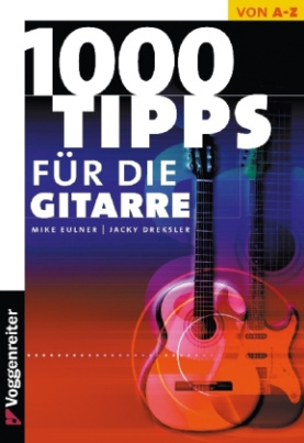1000 Tipps für die Gitarre
