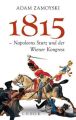 1815 - Napoleons Sturz und der Wiener Kongress