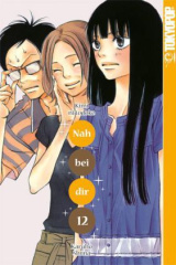 Nah bei dir - Kimi ni todoke. Bd.12