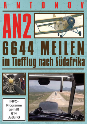 AN2 – Antonov – 6644 Meilen im Tiefflug nach Südafrika
