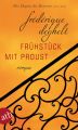  Frühstück mit Proust 