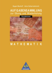 Aufgabensammlung Mathematik Grundwissen