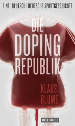 Die Dopingrepublik